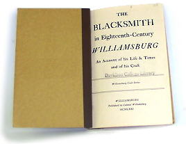 Cover, The Blacksmith in Eighteenth Century Williamsburg