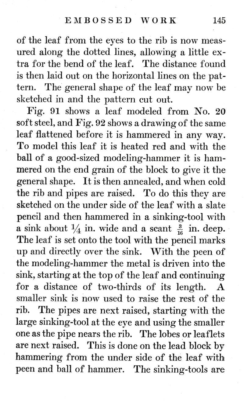 EMBOSSED WORK, p.145, leaf, eyes, pattern, sketched, Fig. 91, Fig. 92, drawing, ball, modeling-hammer, end grain, block, annealed, ribs, pipes, raised, slate pencil, hammered, sinking-tool, sink, peen, metal, lobes, leaflets, lead block, hammering