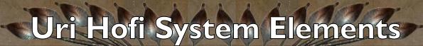 Uri Hofi System Elements